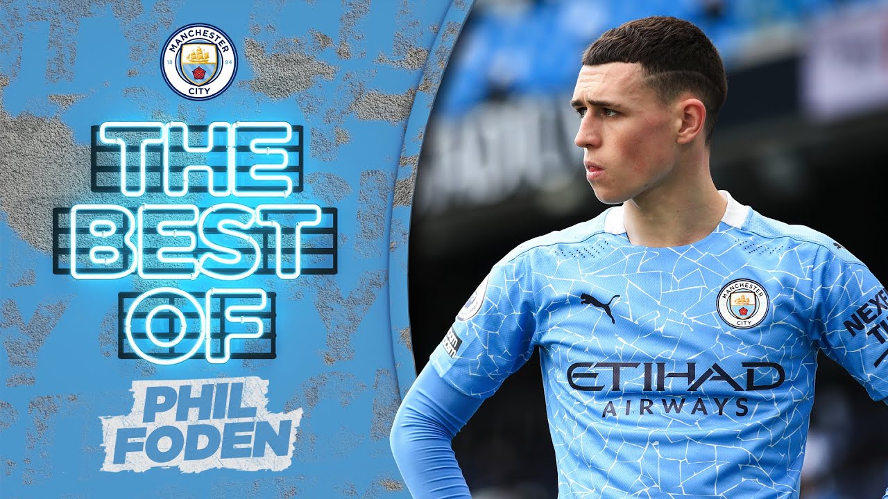 Phil Foden Viên Kim Cương Của Man City - Tài Năng Sáng Giá Và Tương Lai Rạng Rỡ